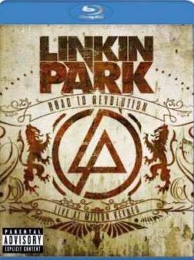 Linkin Park - Road To Revolution/Live At Milton Keynes (2009)